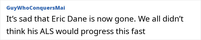 Comment text expressing sadness about Eric Dane’s ALS progressing quickly after initial symptoms leading to diagnosis in 2025.