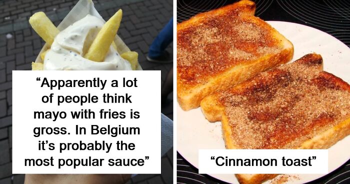 74 Things People Did Not Realize Are Specific To Their Own Country, Not The World