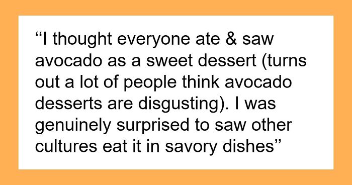 74 Times People Thought Things They Do And Have In Their Country Are Common Everywhere