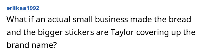 User comment discussing a theory about Taylor Swift possibly covering a brand name on bread packaging sparking backlash.