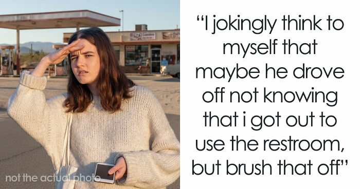 Woman Goes To Toilet During Road Trip, Finds Out BF Drove Away And Left Her Alone In Gas Station