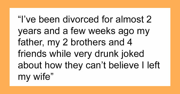 Male Relatives And Friends Ruin Guy’s Marriage Just To Get With His Ex-Wife, Get Cut From His Life