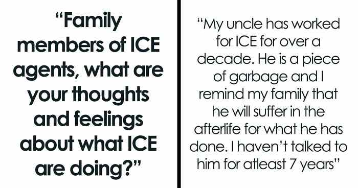 A Sobering Look Inside The Families Of ICE Agents As 32 People Share Their True Feelings