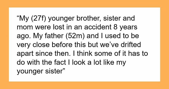 27YO Blindsided As Dad Reuses Late Siblings’ Names For New Babies, Tells Him To Leave Her House