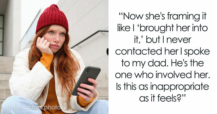 Woman Tells Dad She’s Not OK With Him Dating A 22YO, He Recruits Her To Harass The Daughter