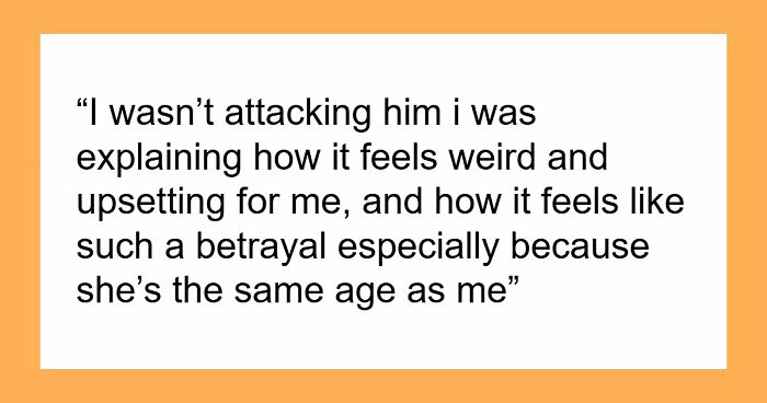 Woman Expresses Her Discomfort With 52YO Dad Dating Someone Her Age, He Uses GF To Harass Her