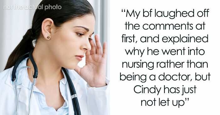Step-Mom Keeps Making Fun Of Guy For Being A Nurse, Opens Up Why: “Childish And Offensive”