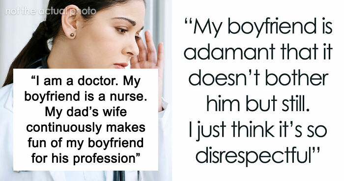 Step-Mom Keeps Making Fun Of Guy For Being A Nurse, Opens Up Why: “Childish And Offensive”