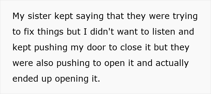 Text describing a younger sister causing trouble by pushing a door open despite attempts to close it.