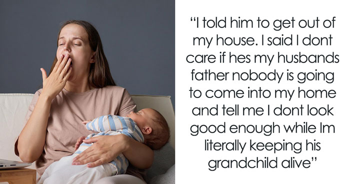 Nasty Man Comments On Postpartum DIL’s Appearance While She Feeds Her Baby, Gets Kicked Out Fast