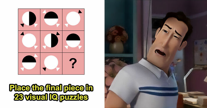 Only People With A High IQ Will Be Able To Solve At Least 20/23 Of These Logic Puzzles