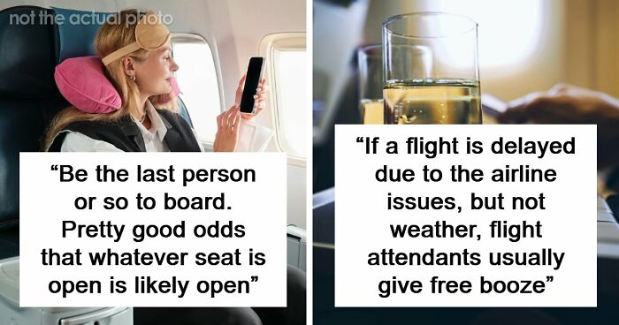 “Works Every Time”: 36 Underrated Plane Perks You Should Start Taking Advantage Of
