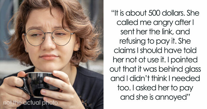 Friend Takes Woman’s Yixing Teapot Out Of Glass Case And Spoils It, Mad When Asked To Pay $500