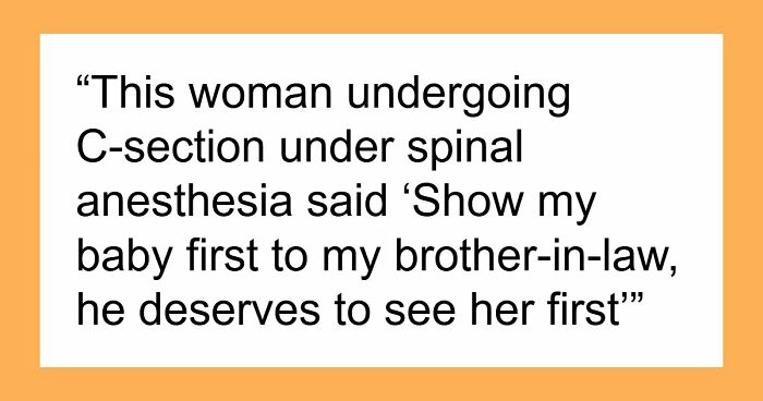 57 Hilarious Things People Said Under Anesthesia That Had Doctors Holding Back Laughter