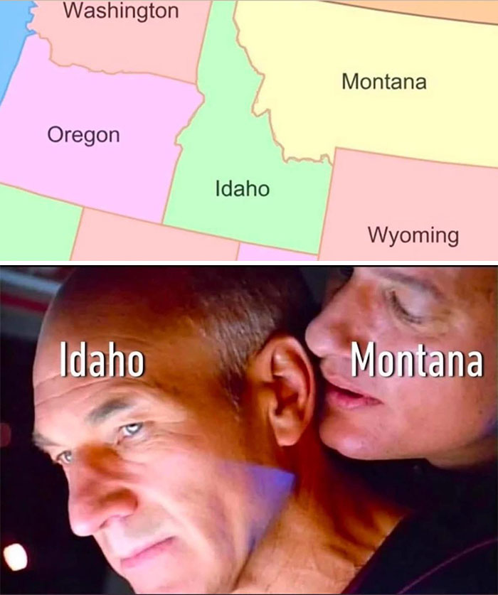Map of Northwestern US states Idaho and Montana paired with a humorous meme illustrating geography relationships.