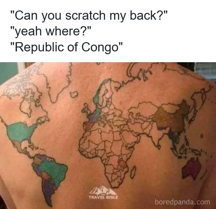 Tattoo of a world map on a person's back highlighting the Republic of Congo, featuring funny geography memes.