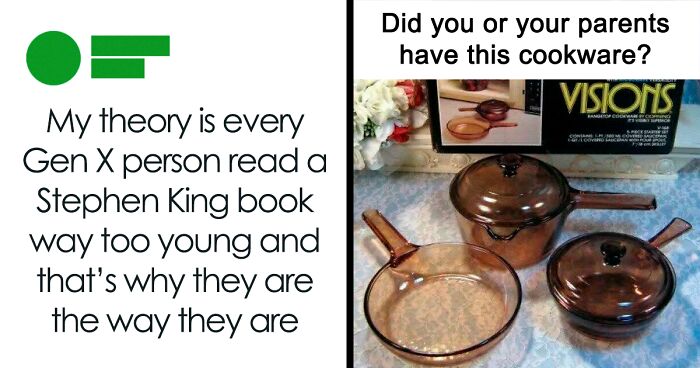 79 Funny And Relatable Posts From Anyone Who’s Proud To Be Of Generation X (New Pics)