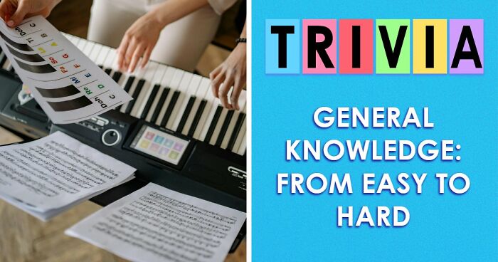 These 32 General Knowledge Questions Will Test Every Corner Of Your Brain