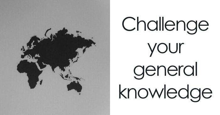 35 General Knowledge Questions That Separate The Smart From The Average – Test Yourself