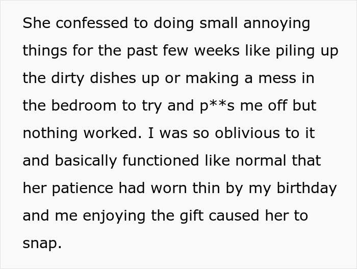 Woman upset as boyfriend likes her gift, she expected him to dump her after small annoying acts failed.