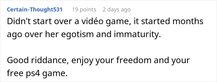 Text comment from user Certain-Thought531 about relationship issues and freedom after an argument.