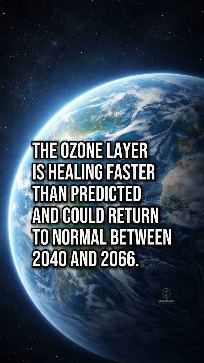 Earth viewed from space with text about ozone layer healing faster, highlighting good things that happened recently.