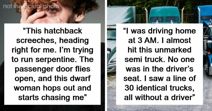 69 Times Graveyard Shift Workers Got So Scared Or Confused They Still Don’t Have Answers To This Day