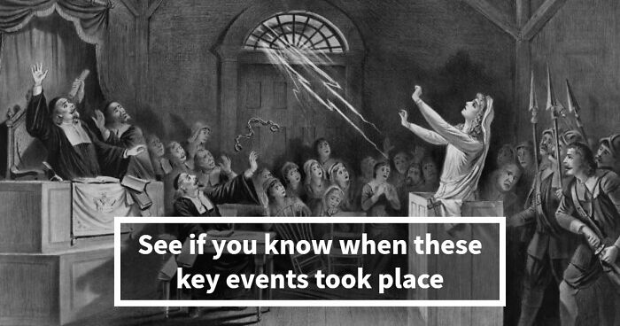 If You Can Type The Year For These 28 Iconic Events, You’re Basically A Historian