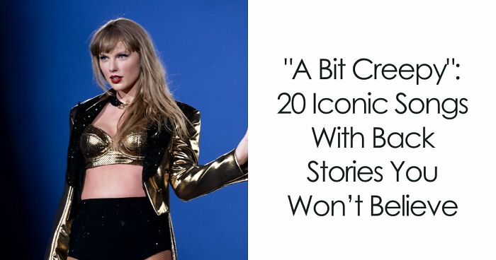 20 Hidden Stories In Famous Songs That’ll Transform How You Hear Them