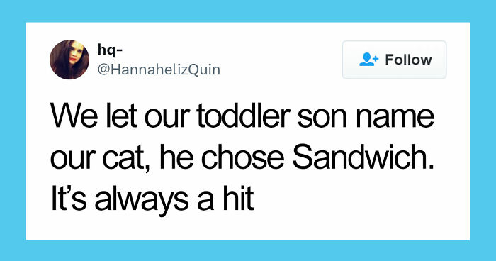 57 Pet Names So Unhinged Even Pharmacists Had To Laugh