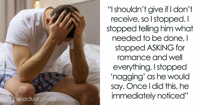 Wife Stops Putting Effort Into Marriage After Husband Neglects Relationship, He Immediately Panics
