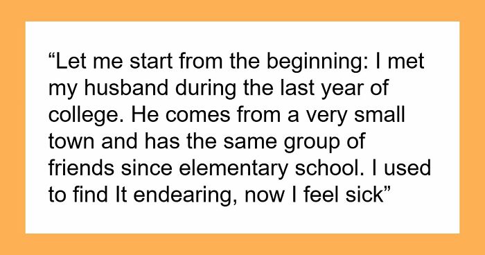 “Am I Overreacting For Not Wanting My Husband’s Best Friend Near After What I Found Out?”