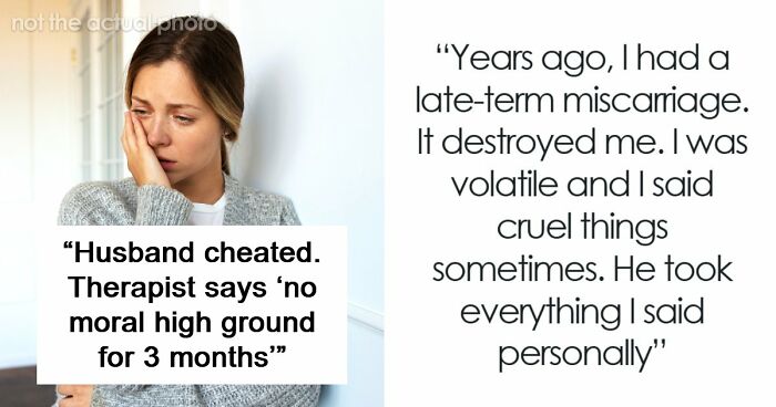 Internet Gives Woman A Reality Check After She Complains About Cheating Husband And Fair Therapist