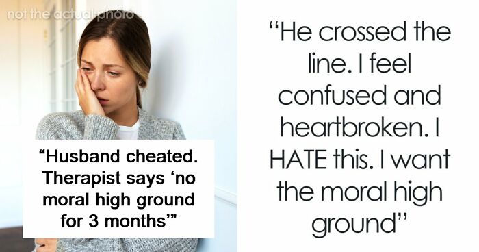 Internet Gives Woman A Reality Check After She Complains About Cheating Husband And Fair Therapist