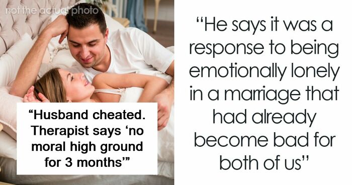 Internet Gives Woman A Reality Check After She Complains About Cheating Husband And Fair Therapist