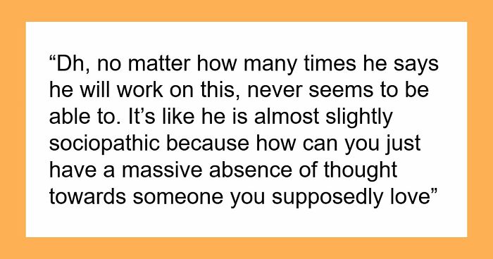 Decade-Long Marriage Fizzles Out As Wife Is Annoyed By Thoughtless Hubby Who Does Nothing For Her