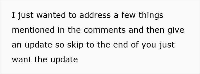 Text on a plain white background reading I just wanted to address a few things mentioned in the comments and then give an update.