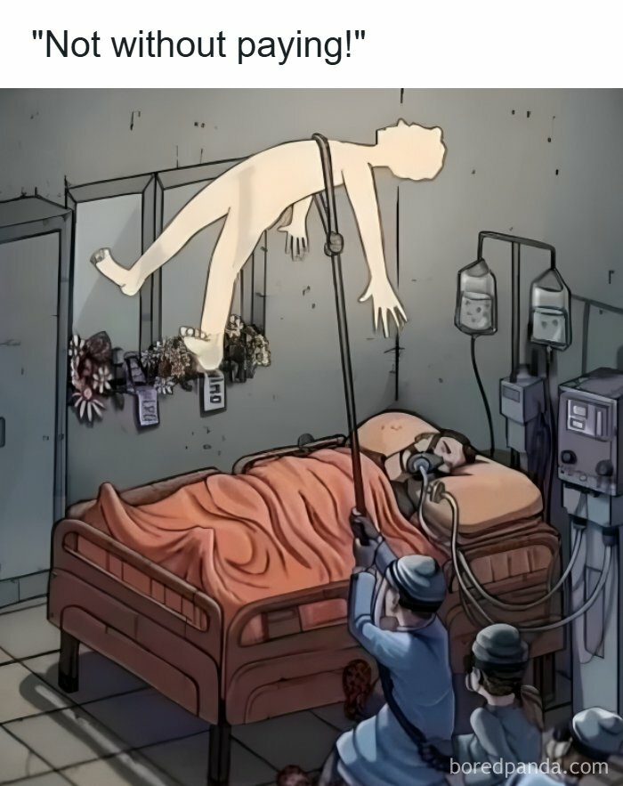 Healthcare meme depicting a patient’s soul being stopped from leaving the body due to medical payment in a hospital room setting.