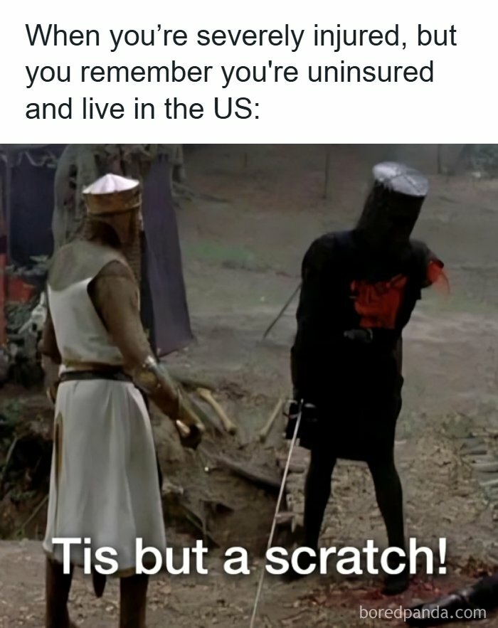 Scene from a medieval healthcare meme showing a knight with a serious injury saying tis but a scratch, humor in healthcare context.