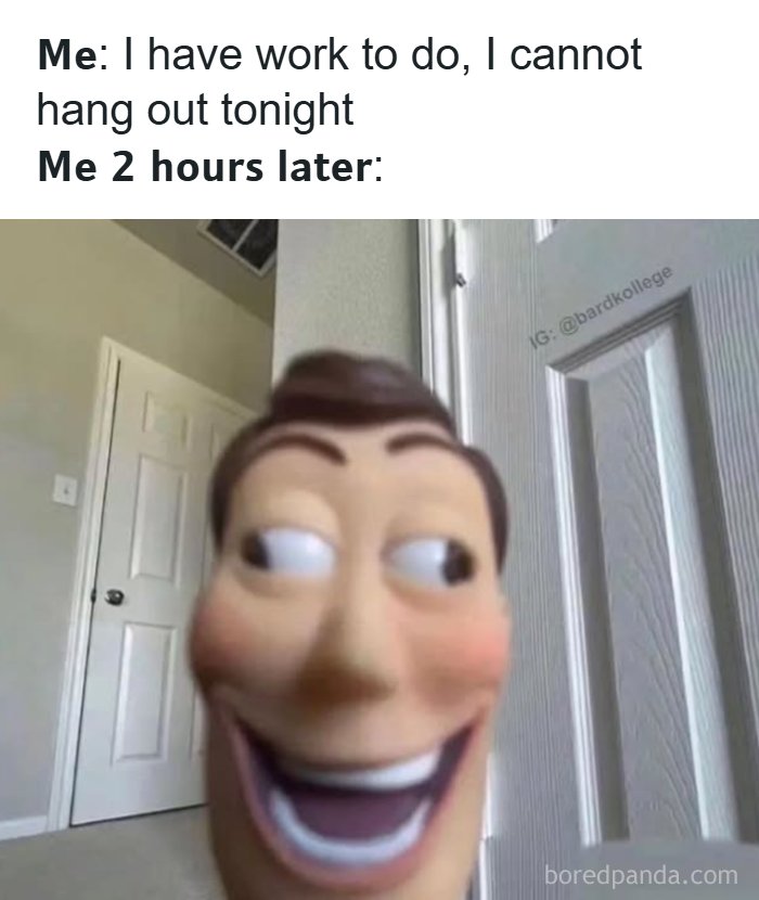 Meme showing a humorous relatable moment for college students avoiding work, highlighting hilarious and relatable college memes.