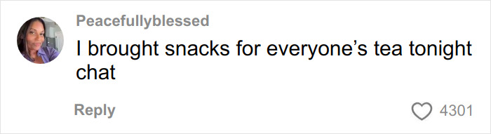 Comment by Peacefullyblessed about bringing snacks to a tea chat, related to Erika Kirk and TSUPA backlash discussion.