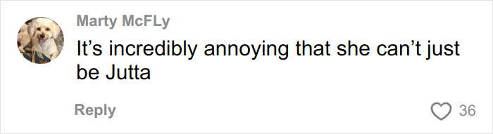 Comment from Marty McFLy expressing annoyance that Jutta Leerdam is not simply accepted by her first name. Comment from Marty McFLy expressing annoyance that Jutta Leerdam is not simply accepted by her first name.
