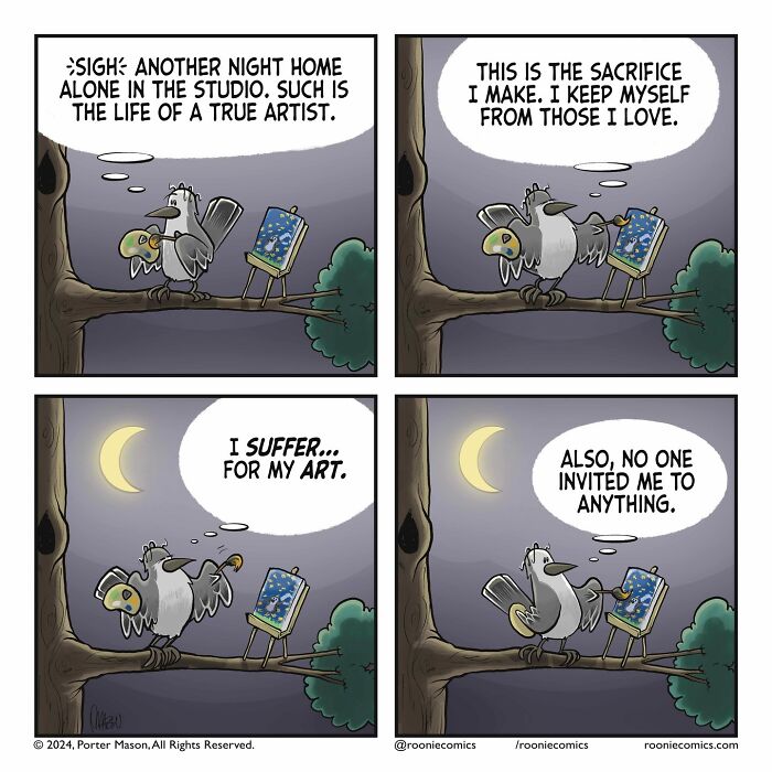 Comic series featuring cute characters expressing uncomfortably accurate feelings about the struggles of being an artist.