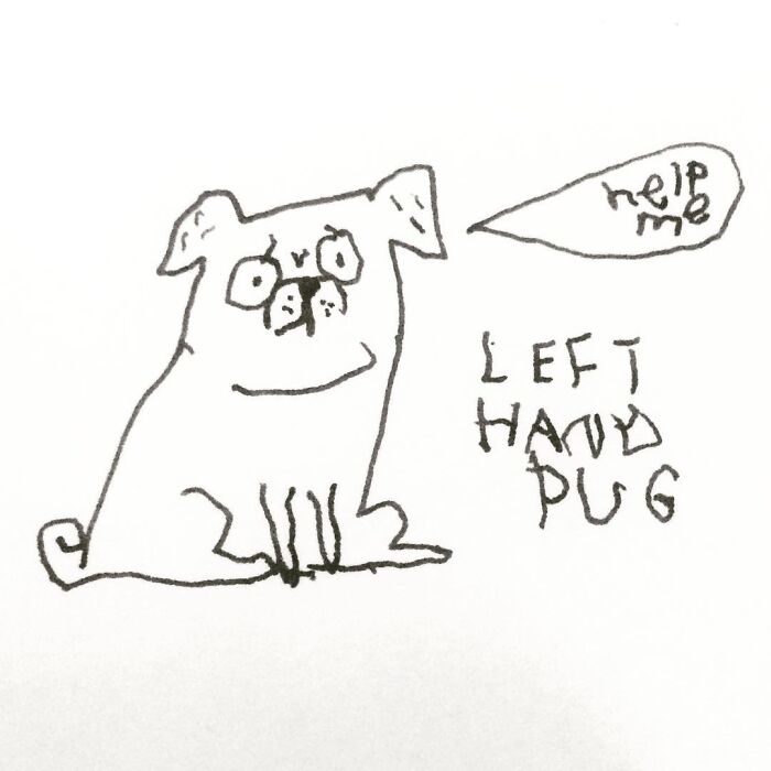 Simple black and white comic drawing of a pug with text referencing pug owners and a speech bubble saying help me.