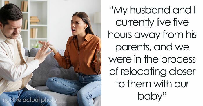 In-Laws Insist Couple Move Closer So They Can Help With Baby, 2 Weeks Later They Drop Everything
