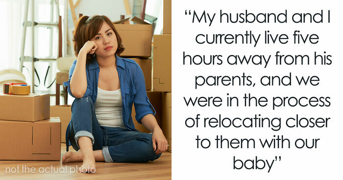 In-Laws Offer Baby Care For Couple To Move Closer To Them, 2 Weeks Later They Do A 180