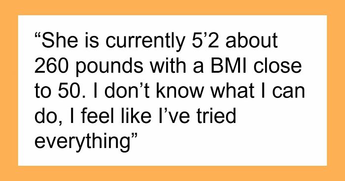 “I’m Considering Leaving”: A Husband Struggles To Accept His Wife’s Weight Gain