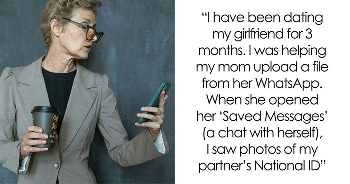 “She Admitted With Total Normalcy”: Man Finds GF’s ID Photos In Mom’s Phone, Is Too Stunned To Speak