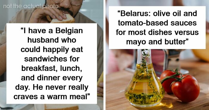 “People Who Married Someone From A Different Country, What Are Some Mild Culture Shocks You’ve Had?”