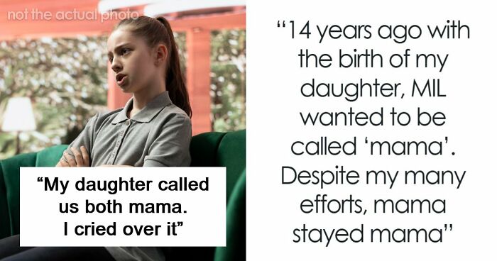 MIL Makes Woman Teach Baby To Call Her ‘Mama’, It Backfires 14 Years Later